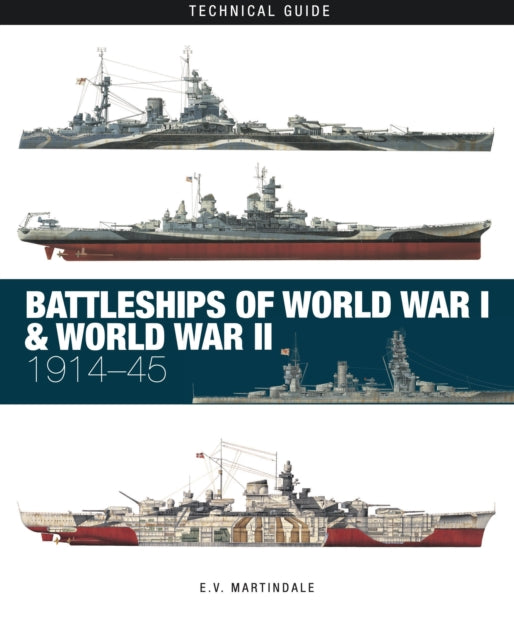 Book cover of: Battleships of World War I & World War II. By: Amber Books