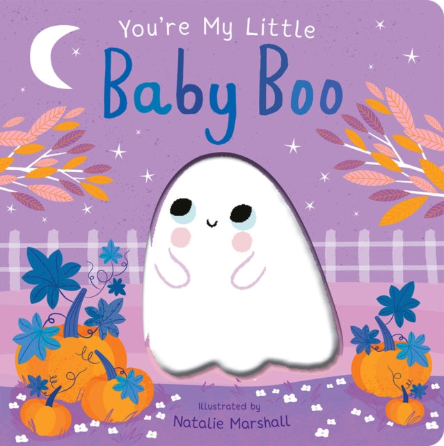 Book cover of: You're My Little Baby Boo. By: EDWARDS, NICOLA