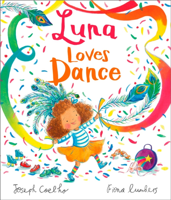 Luna Loves Dance 9781839130939 Joseph Coelho