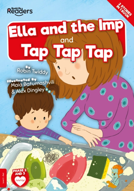 Book cover of: Ella and the Imp and Tap Tap Tap. By: Robin TWIDDY