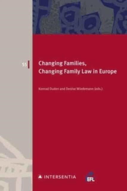 Book cover of: Changing Families, Changing Family Law in Europe. By: Konrad Duden