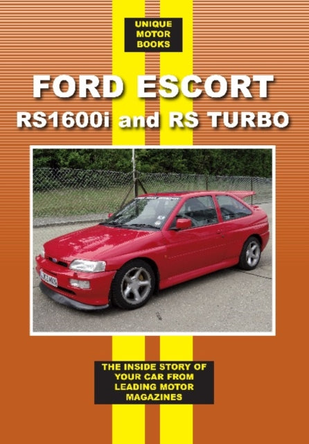 Book cover of: Ford Escort 1600i and RS Turbo. By: Colin Pitt