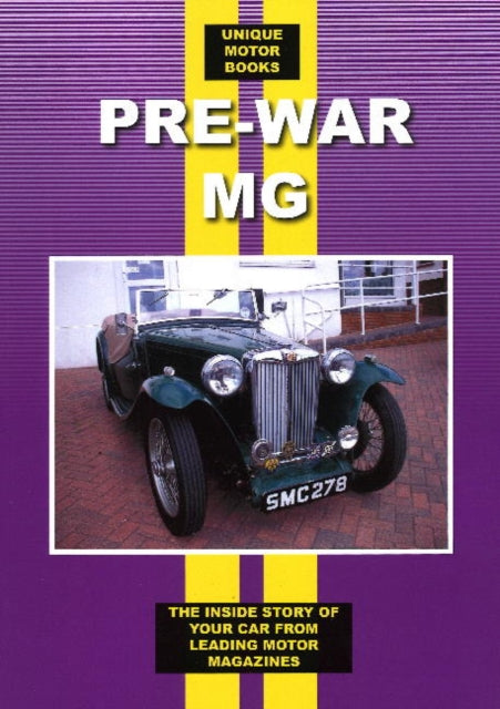 Book cover of: Pre-War MG Roadtest and Serving Book. By: Colin Pitt
