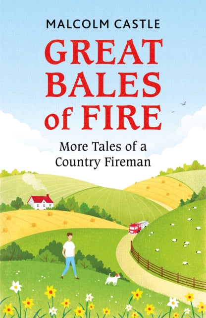 Book cover of: Great Bales of Fire. By: Malcolm Castle