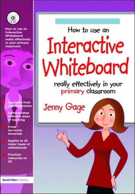 Book cover of: How to Use an Interactive Whiteboard Really Effectively in Your Primary Classroom. By: Jenny Gage