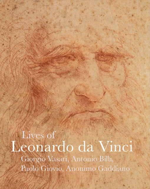 Book cover of: Lives of Leonardo da Vinci. By: Bandello VASARI