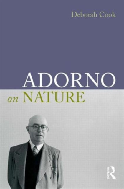 Book cover of: Adorno on Nature