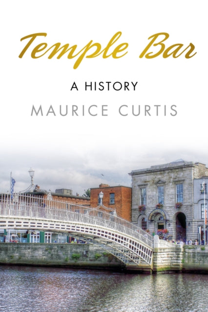 Book cover of: Temple Bar. By: Maurice Curtis