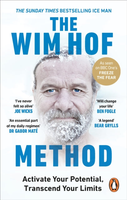 Wim Hof Method, Activate Your Potential, Transcend Your Limits 9781846046308 Wim Hof
