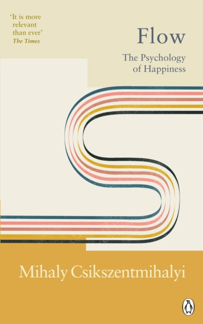 Flow, The Psychology of Happiness 9781846046957 Mihaly Csikszentmihalyi