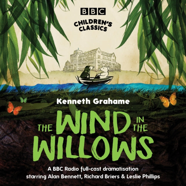 Book cover of: Wind In The Willows. By: Kenneth Grahame