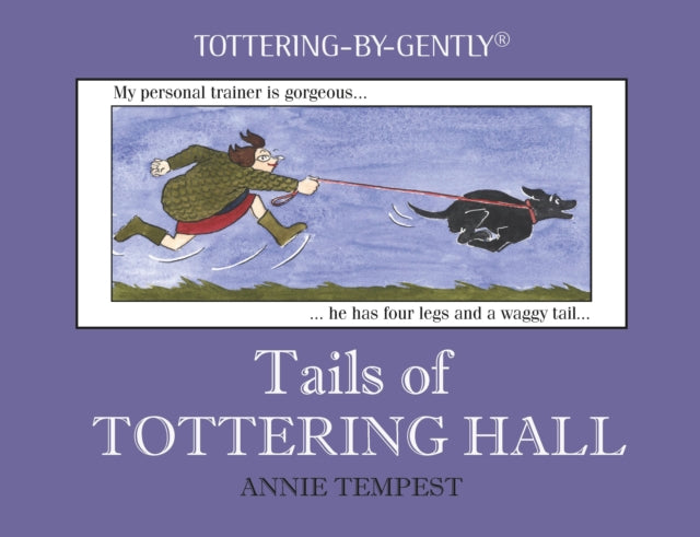 Book cover of: Tails of Tottering Hall. By: Annie Tempest