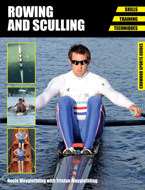 Book cover of: Rowing and Sculling. By: Rosie Mayglothling