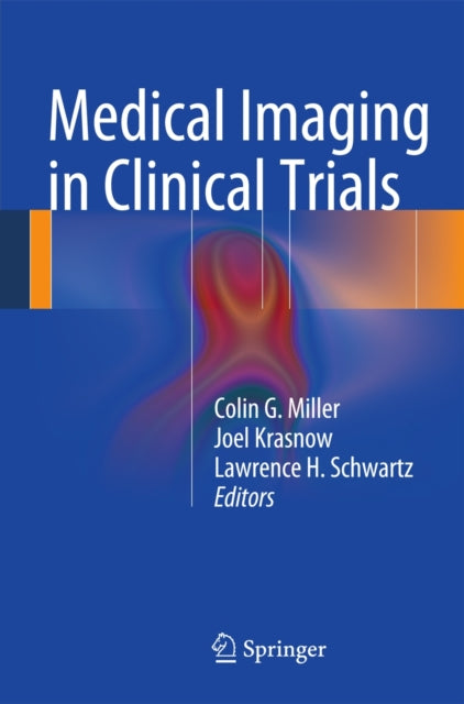 Book cover of: Medical Imaging in Clinical Trials