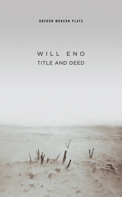 Book cover of: Title and Deed. By: Will Eno