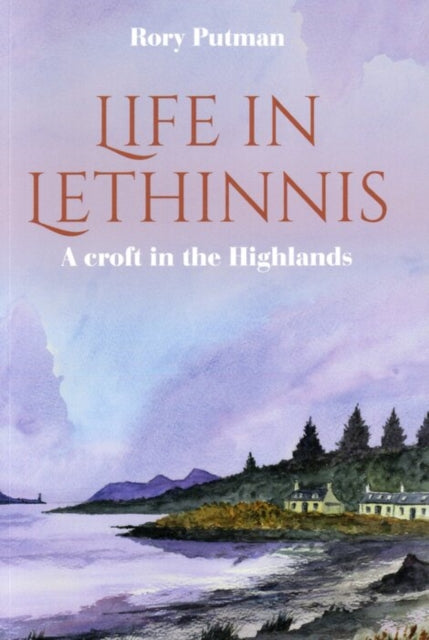 Book cover of: Life in Lethinnis. By: Rory Putman