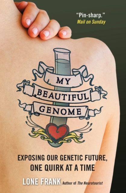 Book cover of: My Beautiful Genome. By: Lone Frank
