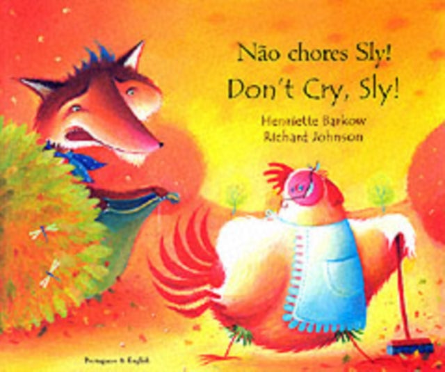 Book cover of: Don't Cry Sly in Portuguese and English