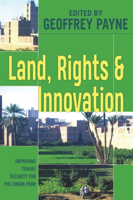 Book cover of: Land, Rights and Innovation