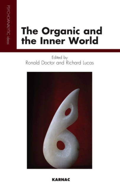 Book cover of: Organic and the Inner World. By: Ronald Doctor
