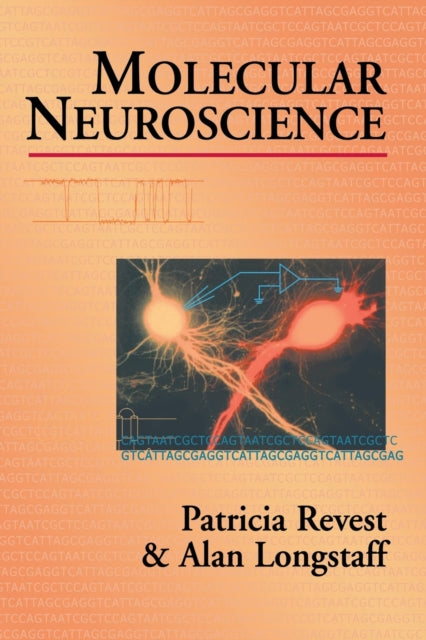 Book cover of: Molecular Neuroscience. By: P. Revest