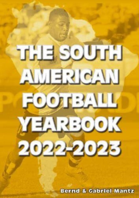 Book cover of: South American Football Yearbook 2022-2023