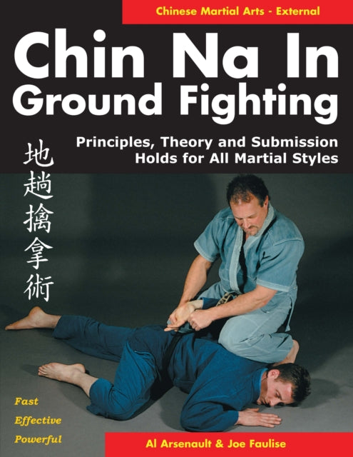 Book cover of: Chin Na in Groundfighting. By: Al Arsenault