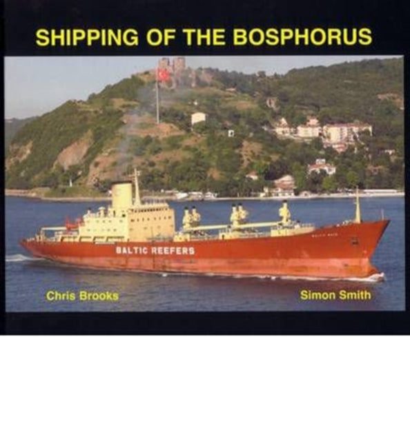Book cover of: Shipping of the Bosphorus
