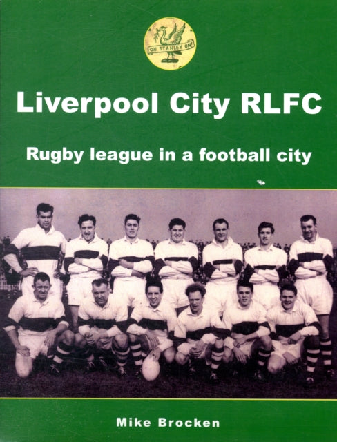 Book cover of: Liverpool City RLFC