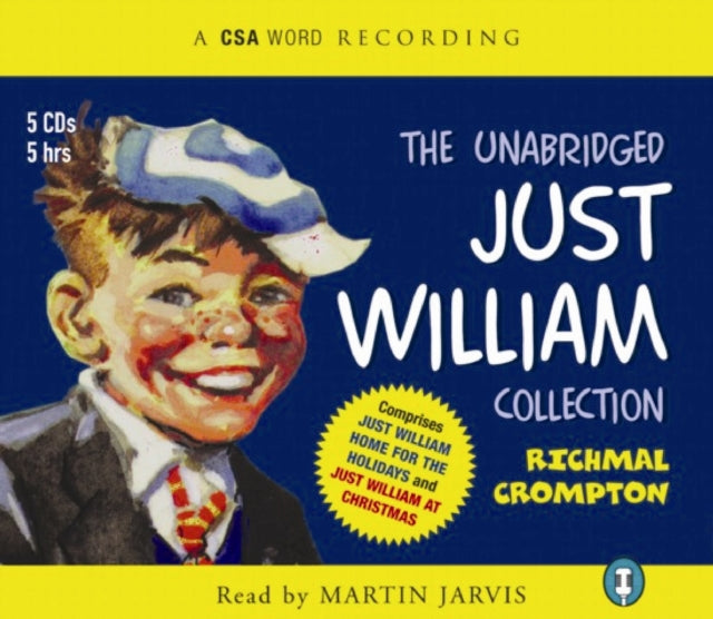 Book cover of: Unabridged Just William Collection. By: Richmal Crompton