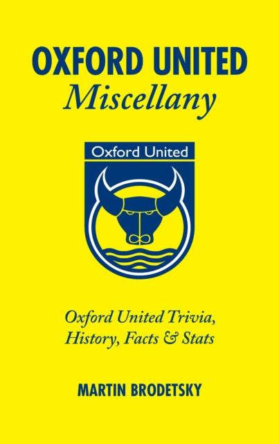 Book cover of: Oxford United Miscellany