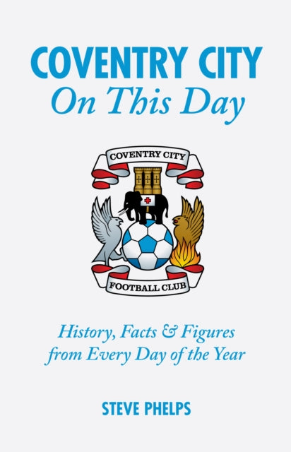 Book cover of: Coventry City On This Day