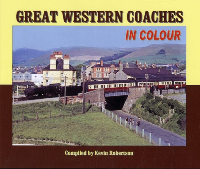 Book cover of: Great Western Coaches in Colour