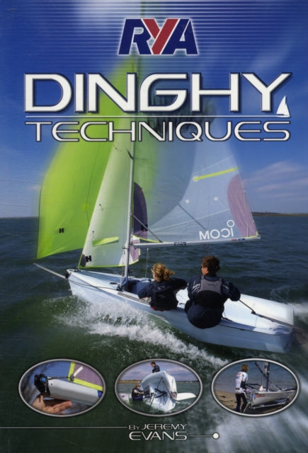 Book cover of: RYA Dinghy Techniques
