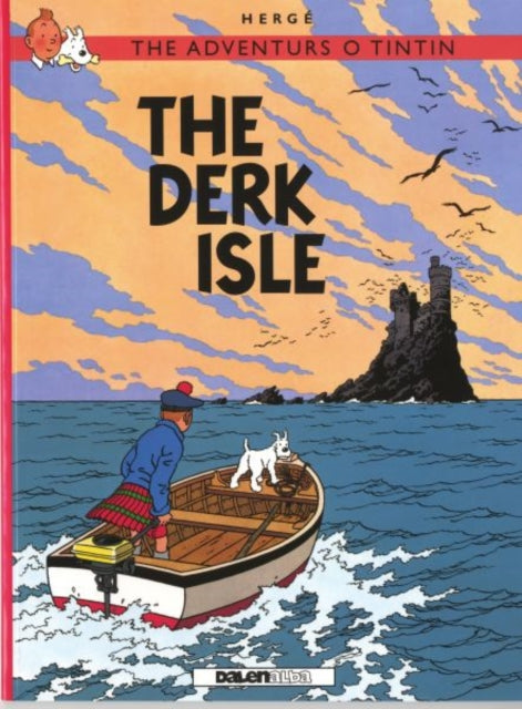 Adventurs o Tintin, The: The Derk Isle 9781906587383 Hergé