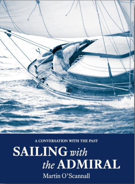 Book cover of: Sailing with the Admiral