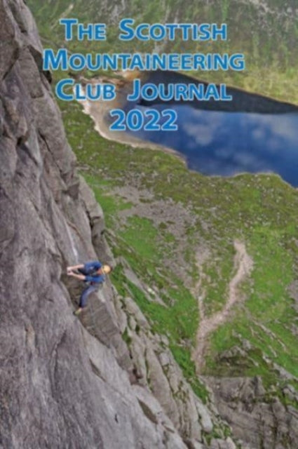 Book cover of: Scottish Mountaineering Club Journal 2022. By: G. D. Morrison