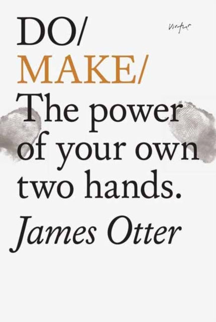 Book cover of: Do Make. By: James Otter