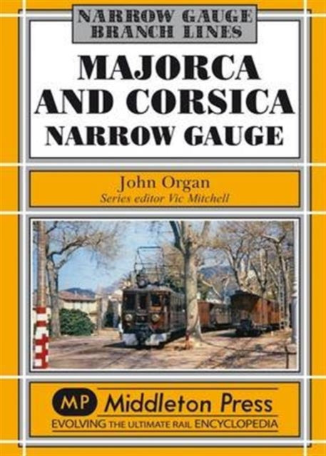 Book cover of: Majorca and Corsica Narrow Gauge