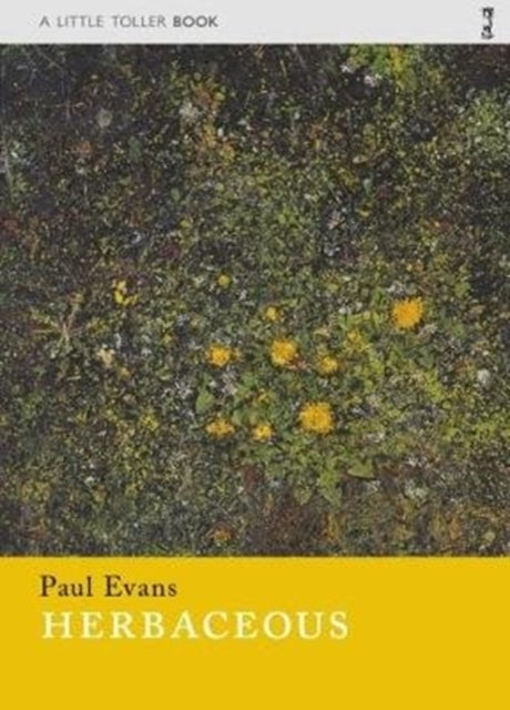 Book cover of: Herbaceous. By: Paul Evans