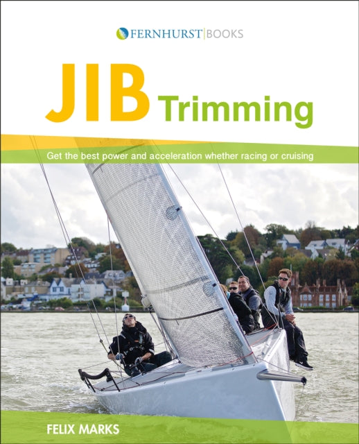 Book cover of: Jib Trimming. By: Felix Marks