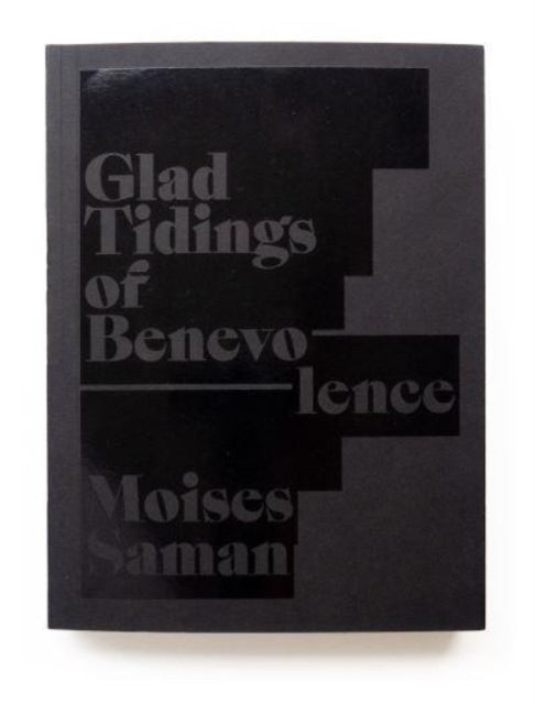 Book cover of: Glad Tidings of Benevolence. By: Moises Saman