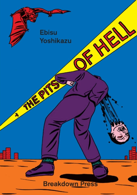 Pits of Hell 9781911081081 Ebisu Yoshikazu