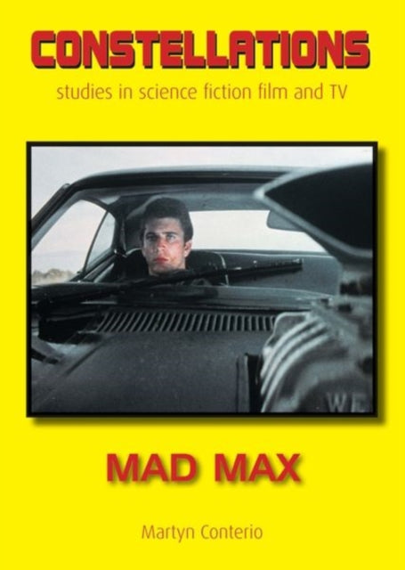 Book cover of: Mad Max. By: Martyn Conterio