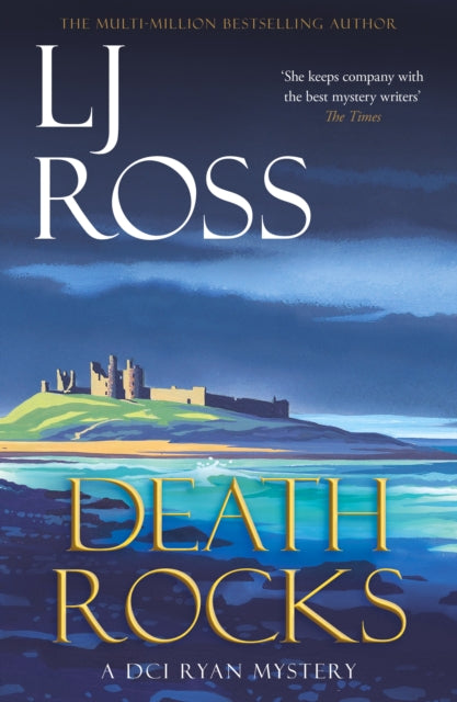 Death Rocks, A DCI Ryan Mystery 9781912310210 L. J. Ross