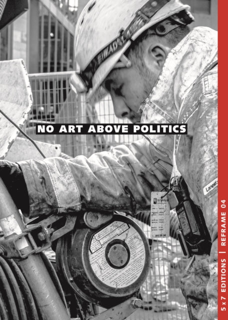 Book cover of: No Art Above Politics