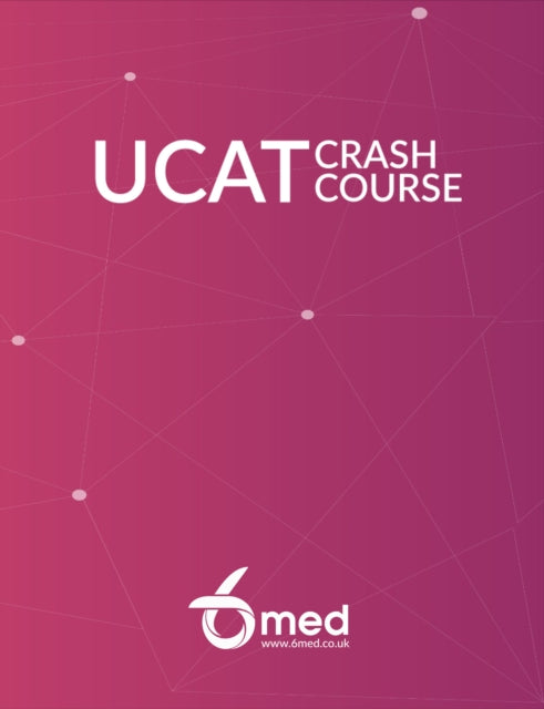 Book cover of: 6med UCAT Crash Course