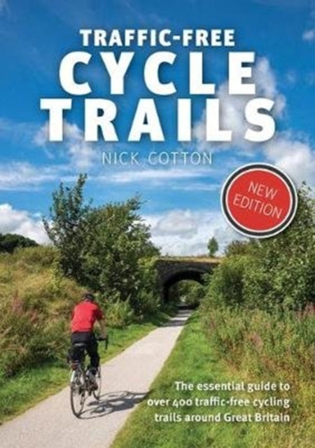 Book cover of: Traffic-Free Cycle Trails. By: Nick Cotton