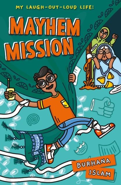 Book cover of: Mayhem Mission. By: Burhana Islam