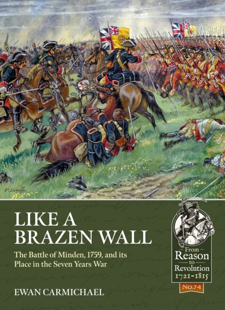 Book cover of: Like a Brazen Wall. By: Ewan Carmichael